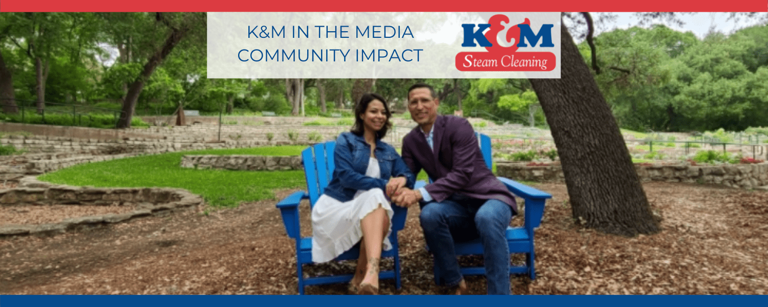 Community Impact Familyowned K&M Steam Cleaning provides quality